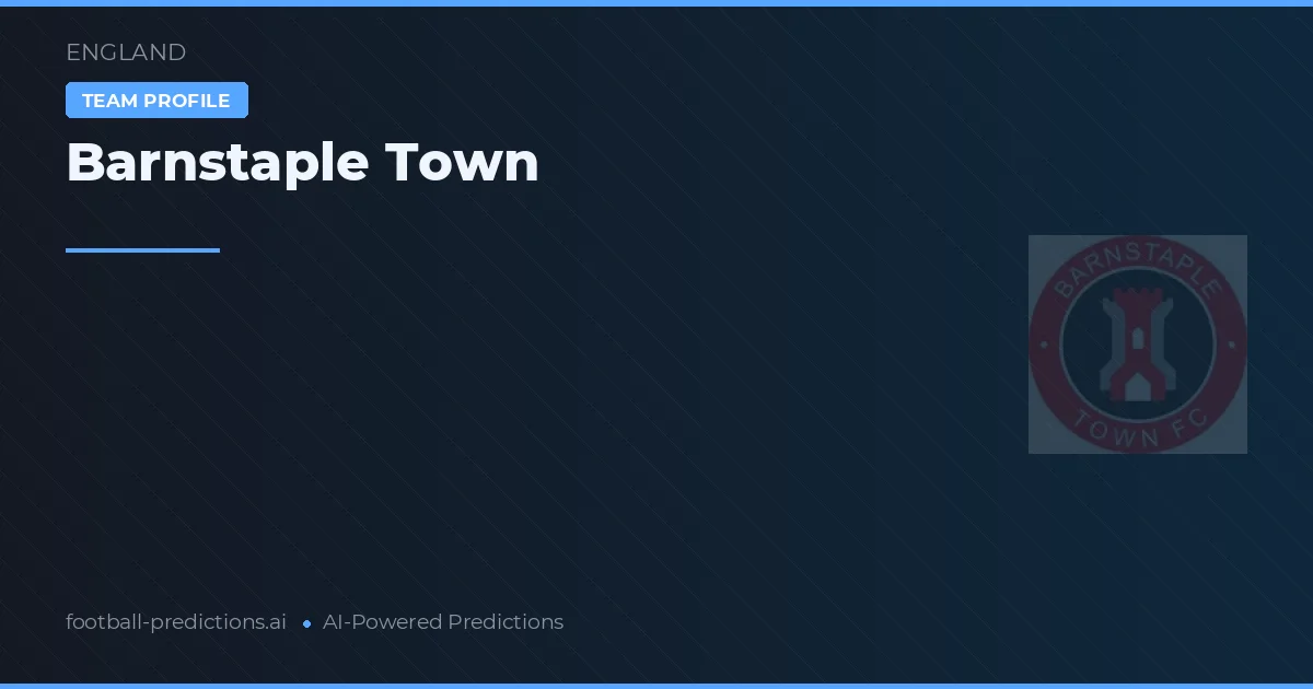 Barnstaple Town Pronósticos y estadísticas