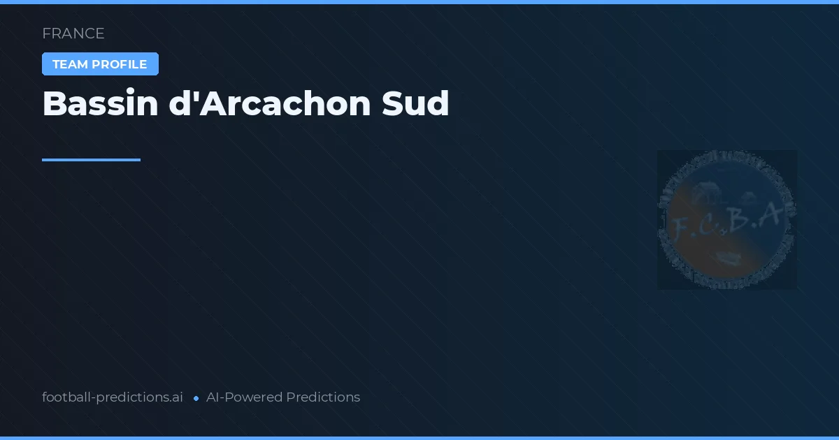Bassins d'Arcachon Sud Pronósticos y estadísticas