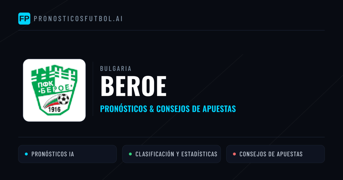 Beroe Pronósticos y estadísticas