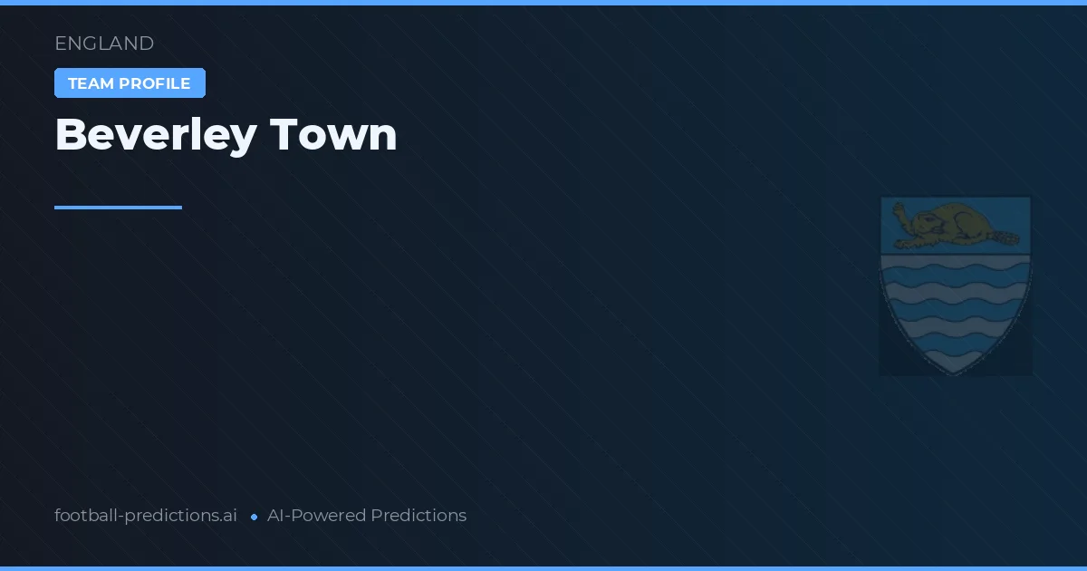 Beverley Town Pronósticos y estadísticas