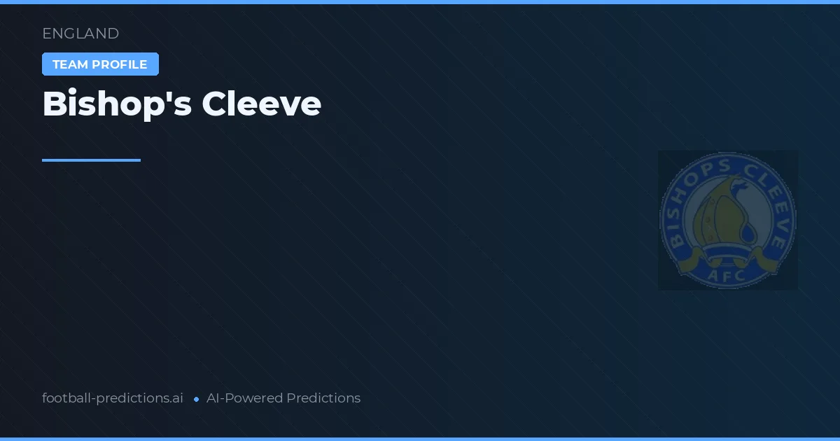 Bishop's Cleeve Pronósticos y estadísticas