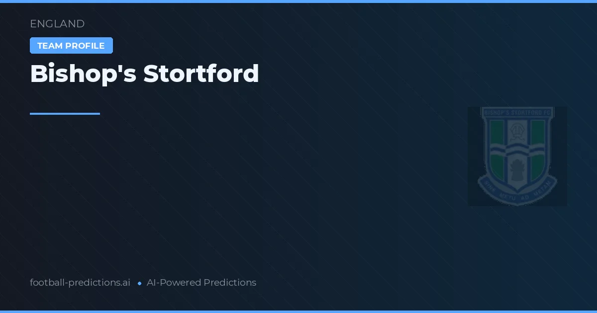 Bishop's Stortford Pronósticos y estadísticas