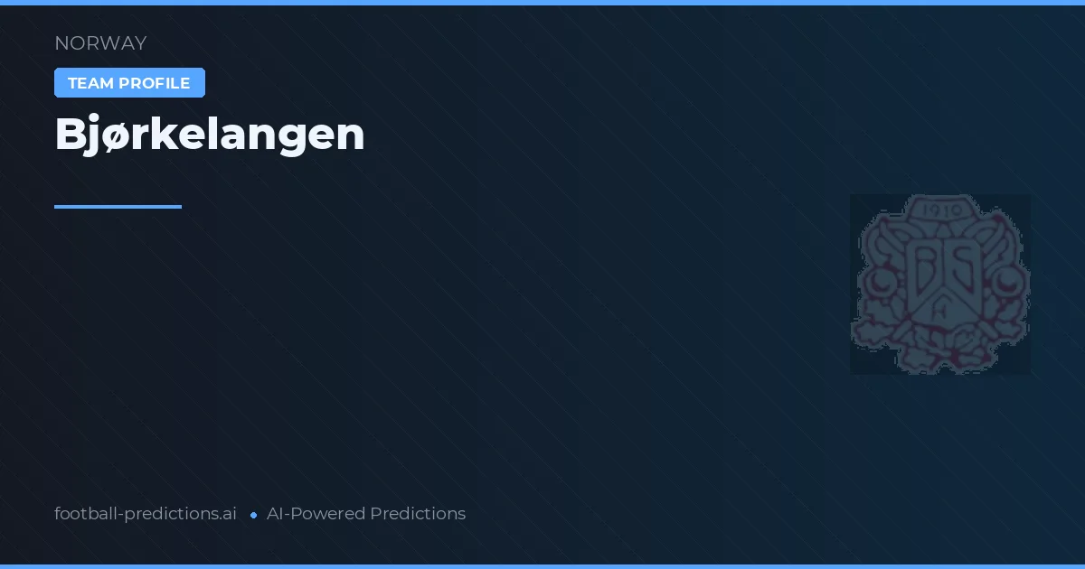 Bjørkelangen Pronósticos y estadísticas