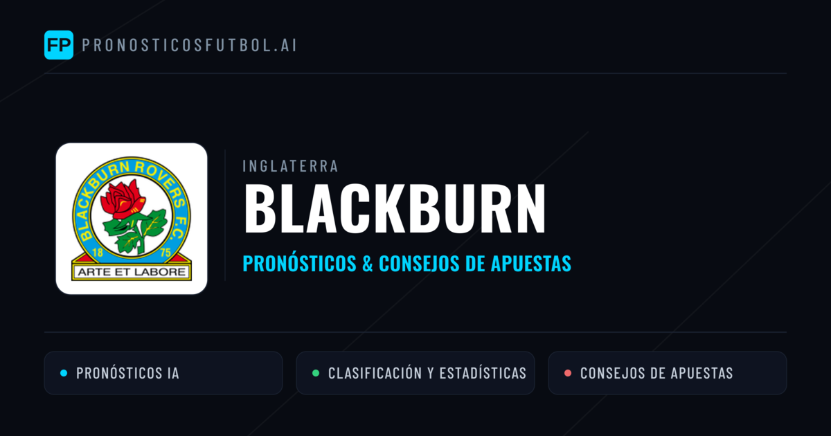 Blackburn Pronósticos y estadísticas