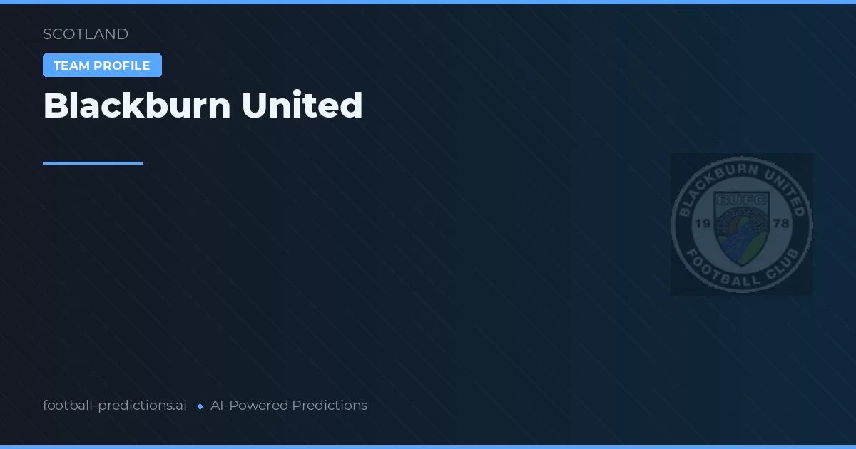 Blackburn United Pronósticos y estadísticas
