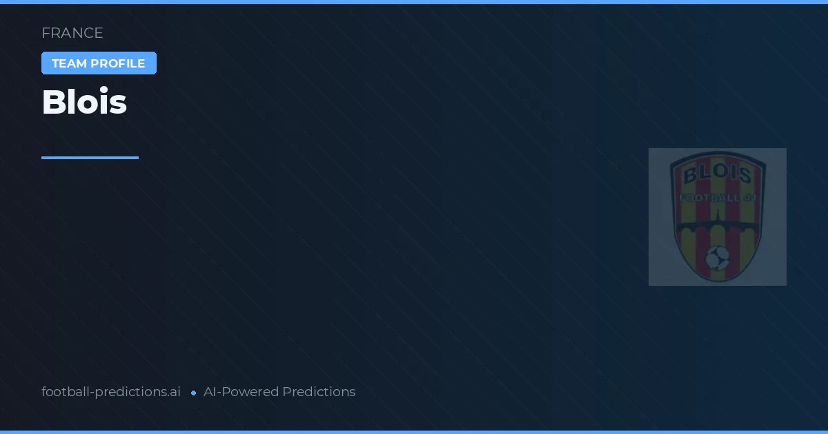 Blois Pronósticos y estadísticas