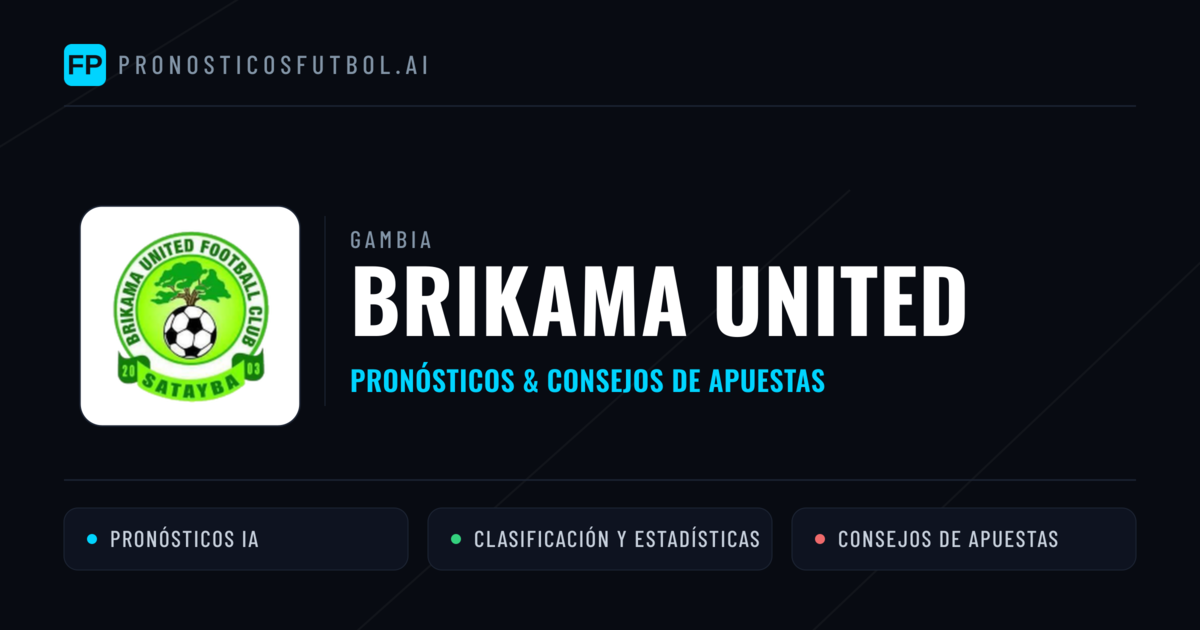 Brikama United Pronósticos y estadísticas