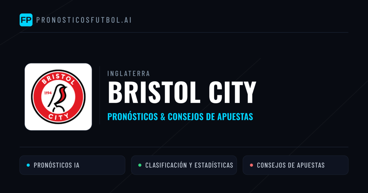 Bristol City Pronósticos y estadísticas