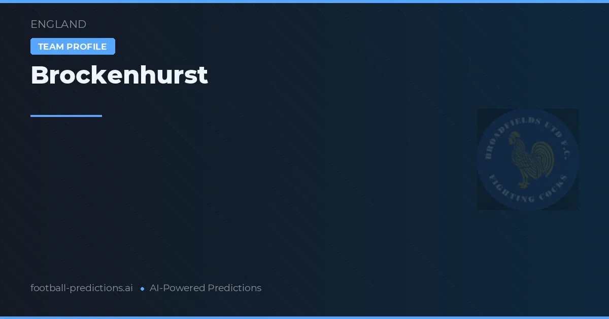 Brockenhurst Pronósticos y estadísticas