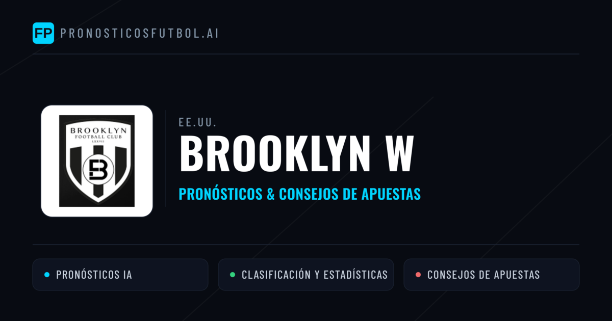 Brooklyn W Pronósticos y estadísticas