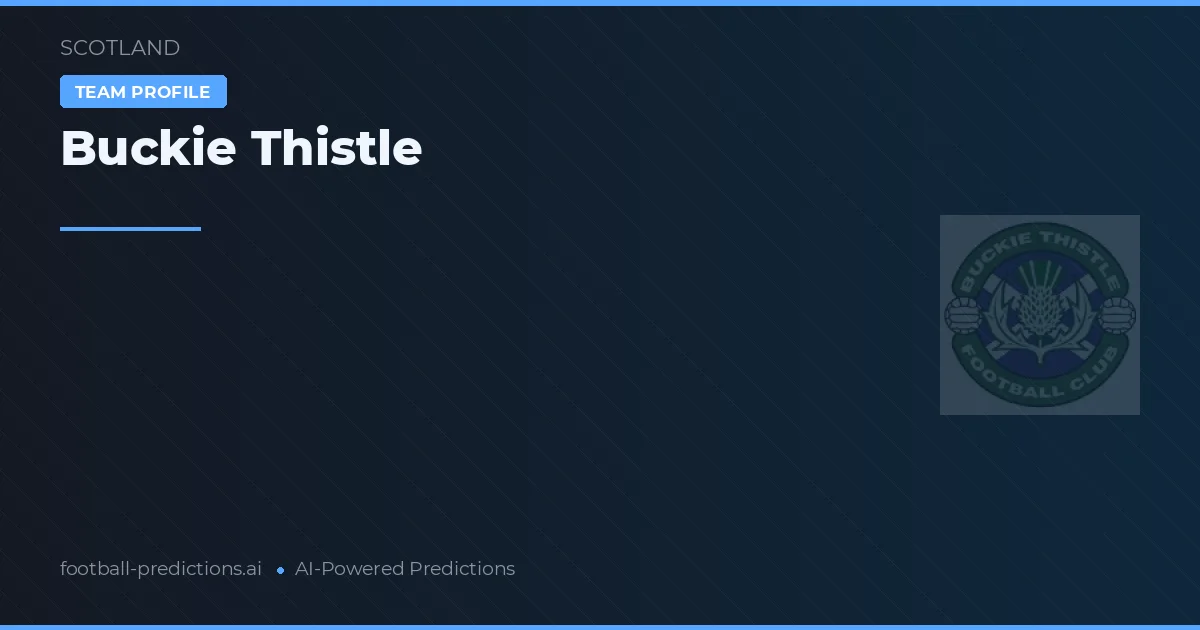 Buckie Thistle Pronósticos y estadísticas