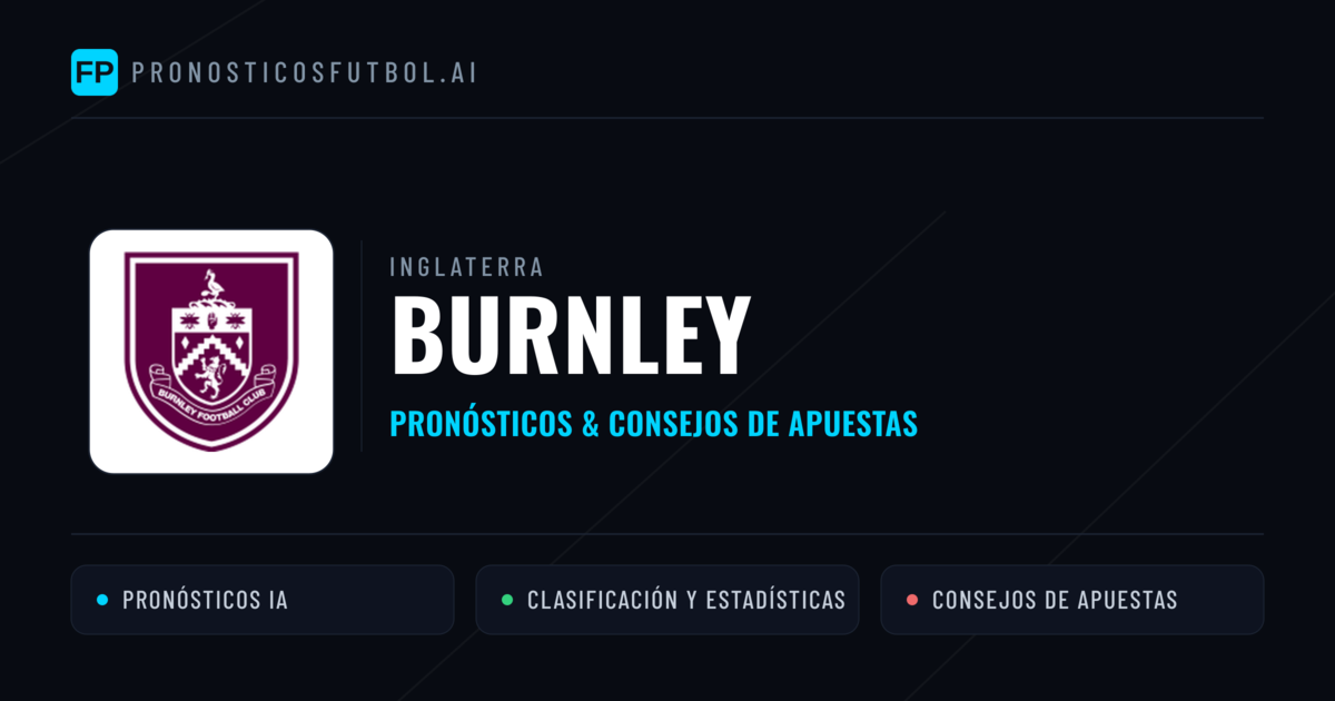 Burnley Pronósticos y estadísticas