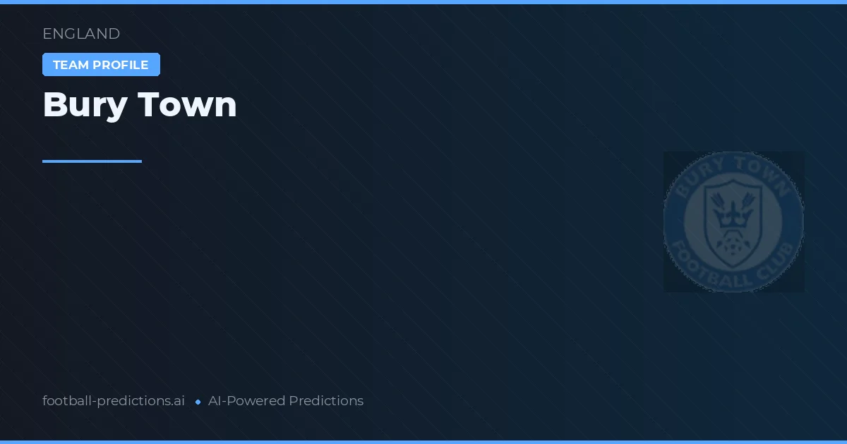Bury Town Pronósticos y estadísticas