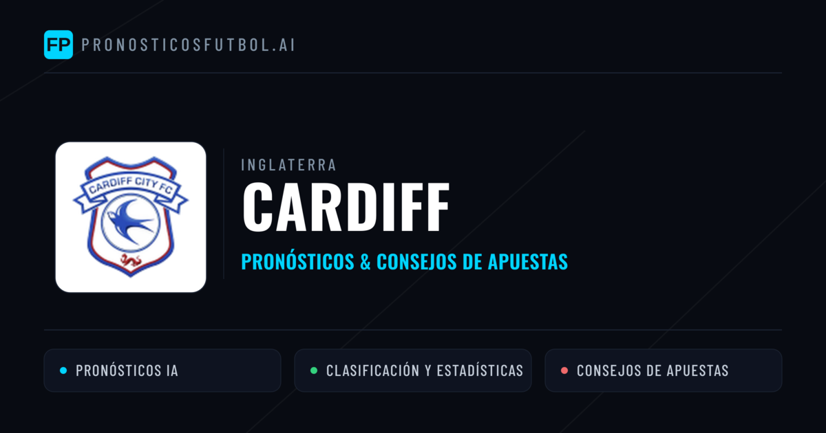 Cardiff Pronósticos y estadísticas