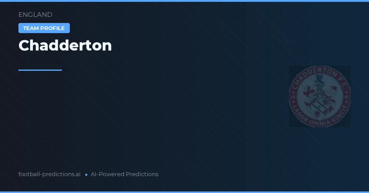 Chadderton Pronósticos y estadísticas