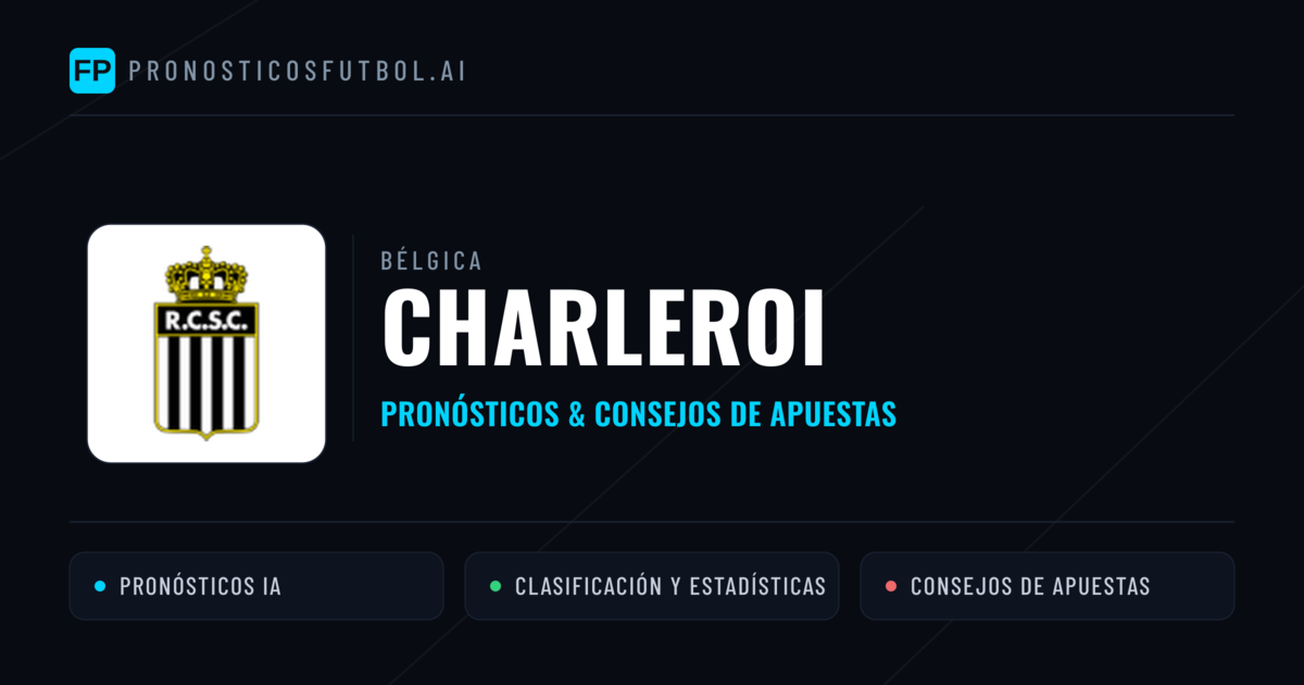 Charleroi Pronósticos y estadísticas