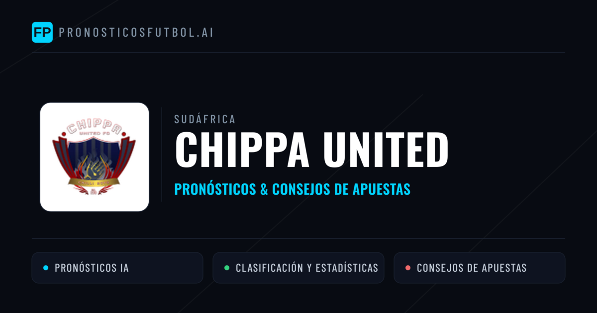 Chippa United Pronósticos y estadísticas