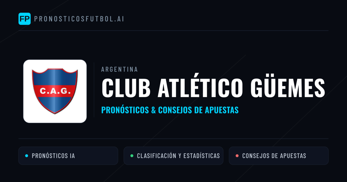 Club Atlético Güemes Pronósticos y estadísticas