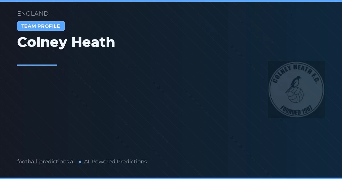 Colney Heath Pronósticos y estadísticas
