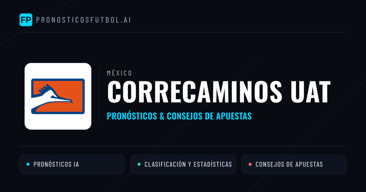 Correcaminos UAT Pronósticos y estadísticas