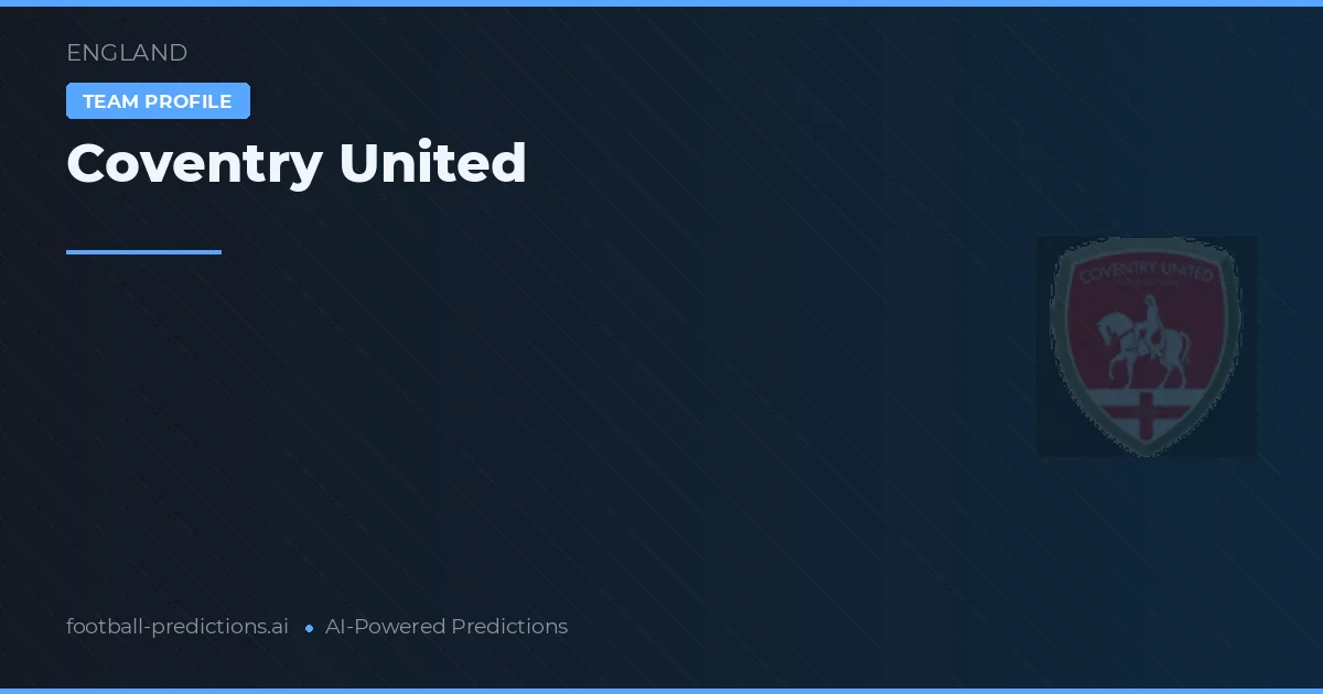 Coventry United Pronósticos y estadísticas