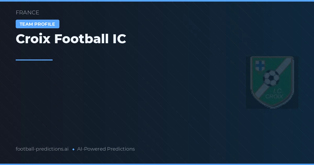 Croix Football IC Pronósticos y estadísticas