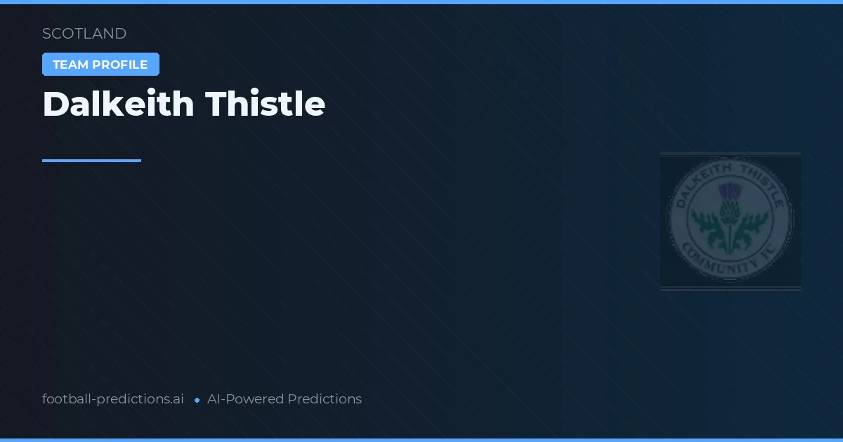 Dalkeith Thistle Pronósticos y estadísticas