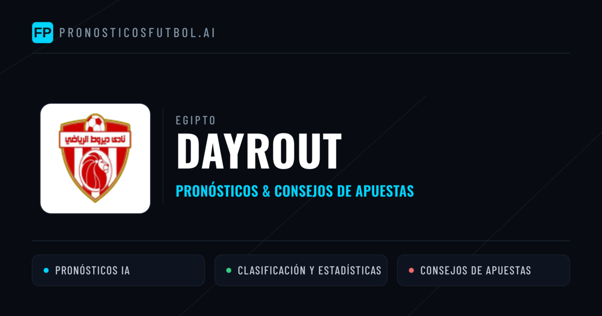 Dayrout Pronósticos y estadísticas