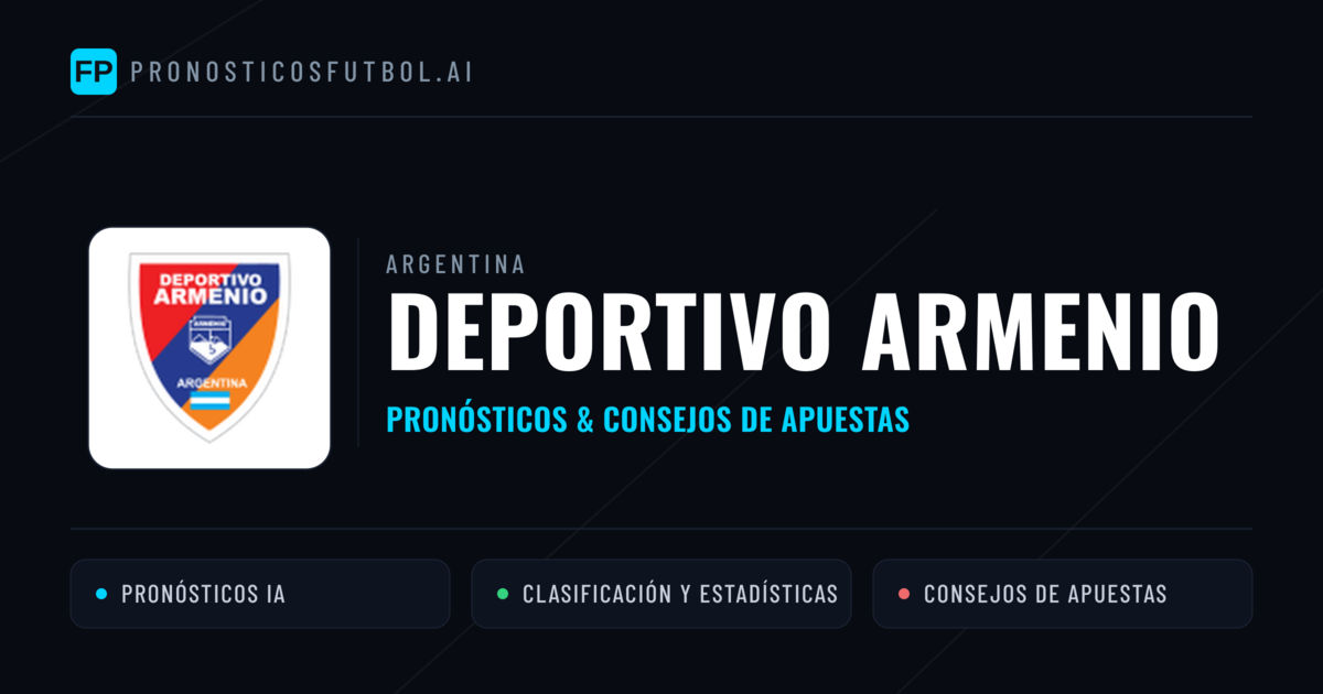 Deportivo Armenio Pronósticos y estadísticas