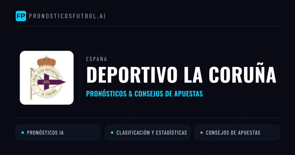 Deportivo La Coruña Pronósticos y estadísticas