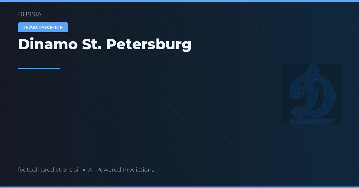 Dinamo St. Petersburg Pronósticos y estadísticas