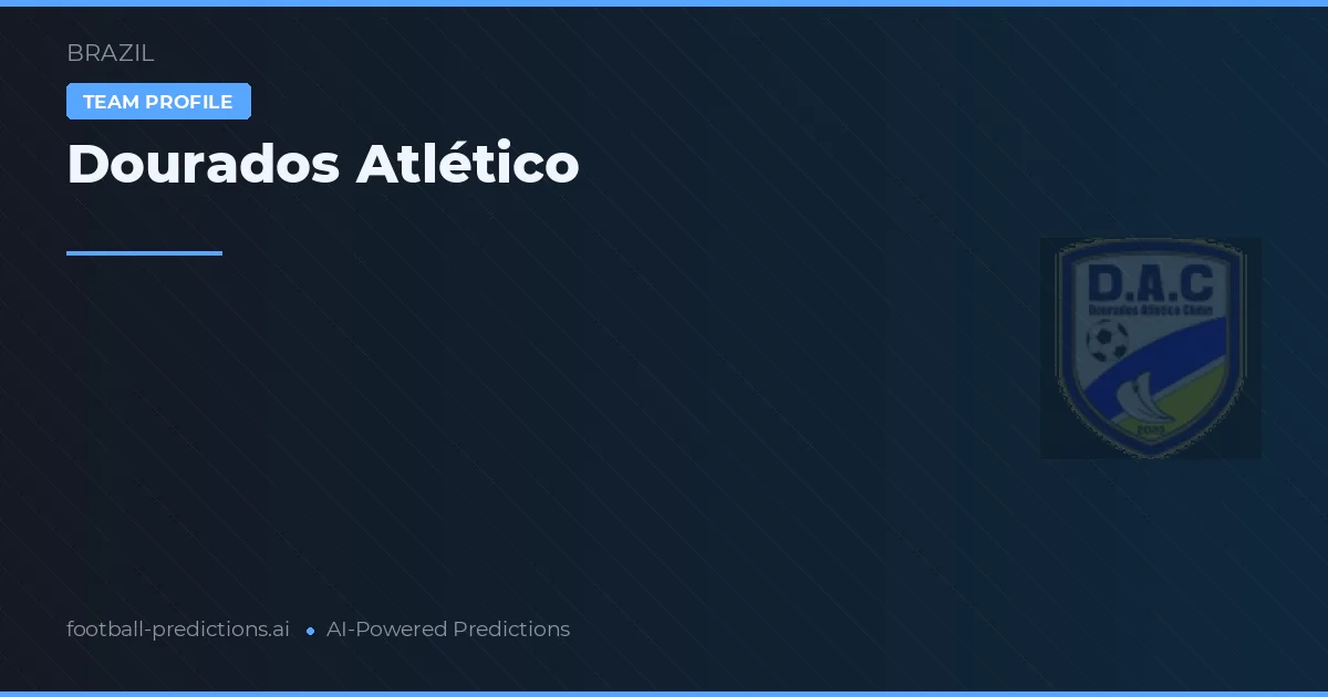 Dourados Atlético Pronósticos y estadísticas