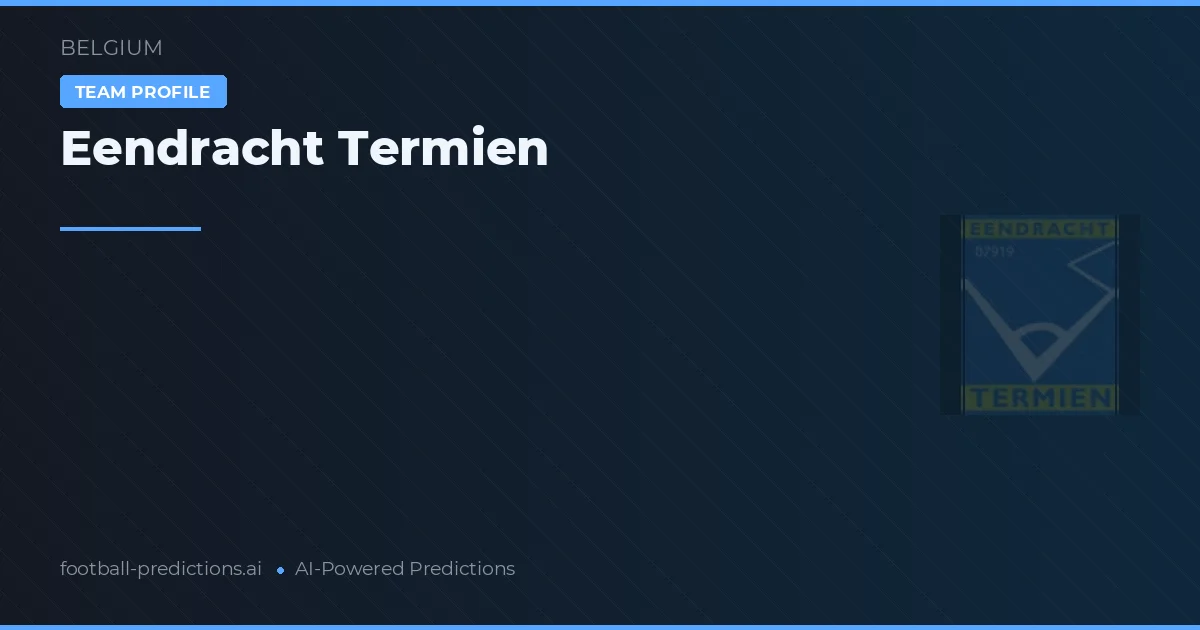 Eendracht Termien Pronósticos y estadísticas
