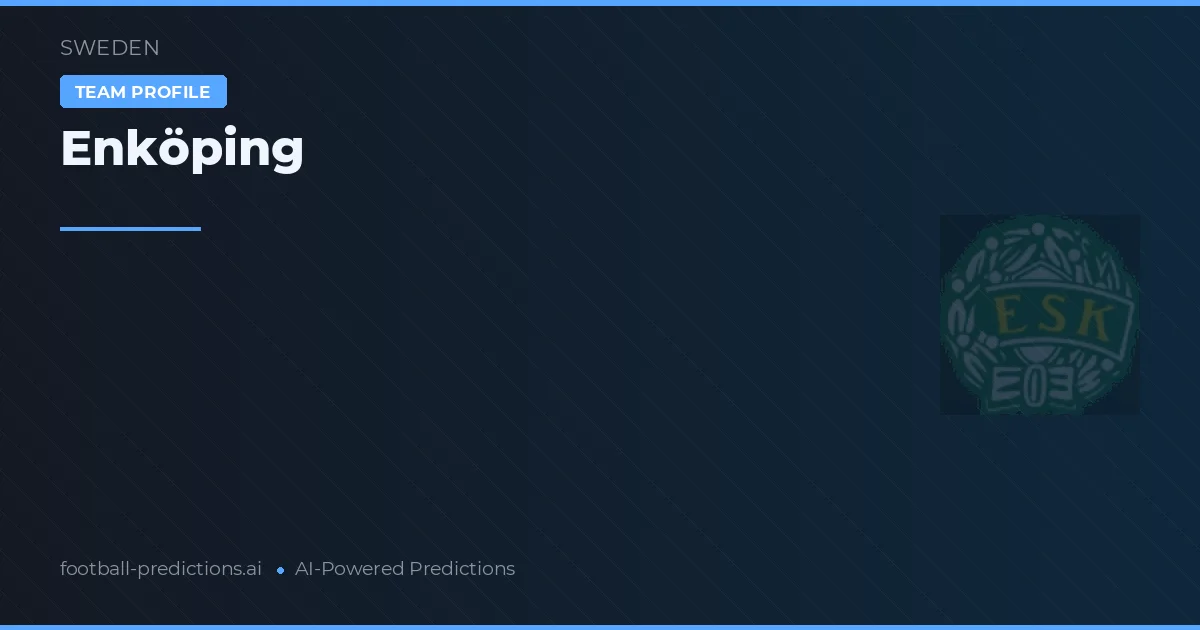 Enköping Pronósticos y estadísticas