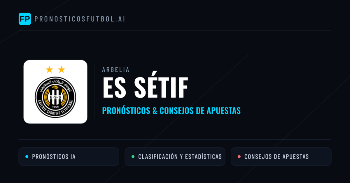 ES Sétif Pronósticos y estadísticas