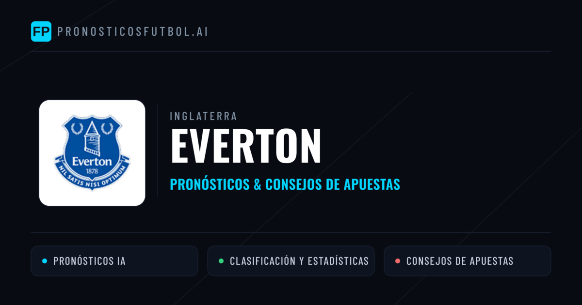 Everton Pronósticos y estadísticas