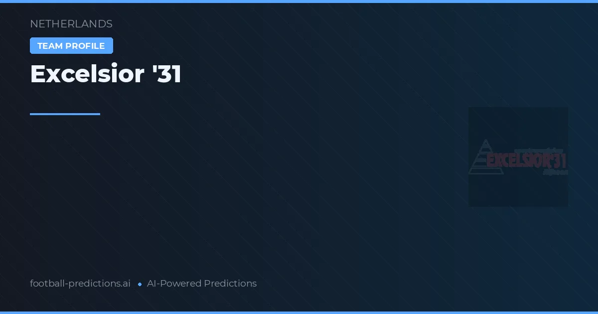 Excelsior '31 Pronósticos y estadísticas
