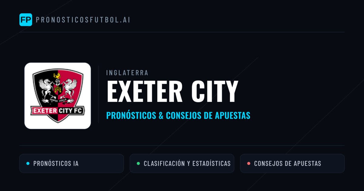 Exeter City Pronósticos y estadísticas