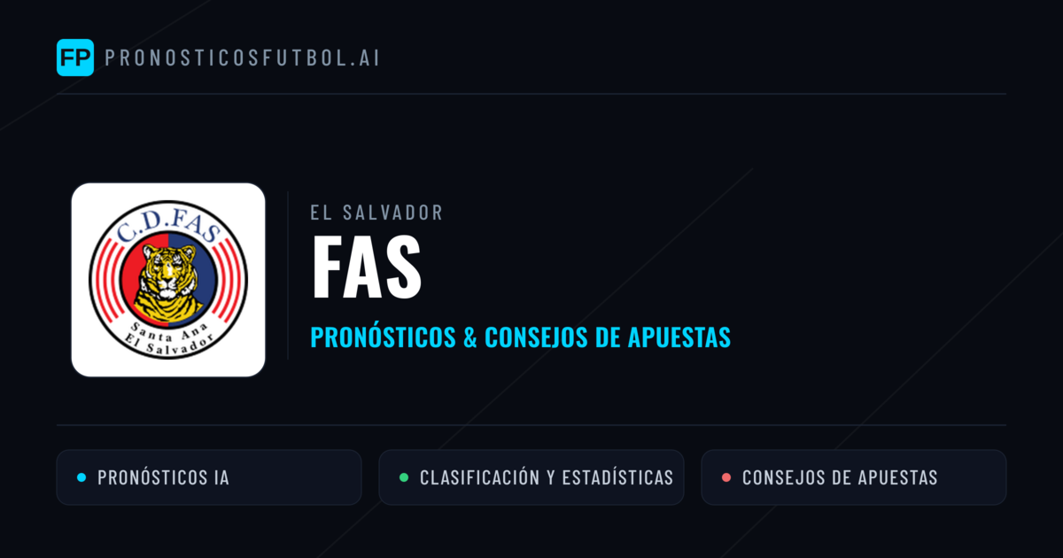 FAS Pronósticos y estadísticas