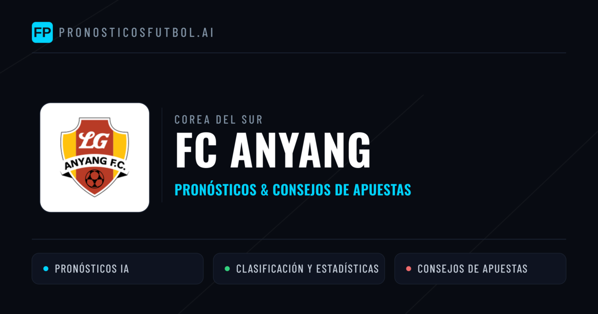 FC Anyang Pronósticos y estadísticas