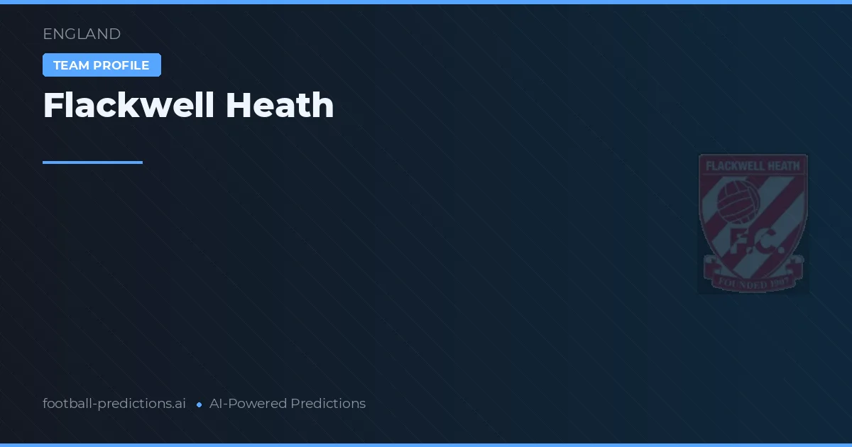 Flackwell Heath Pronósticos y estadísticas
