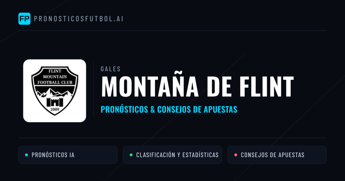 Montaña de Flint Pronósticos y estadísticas