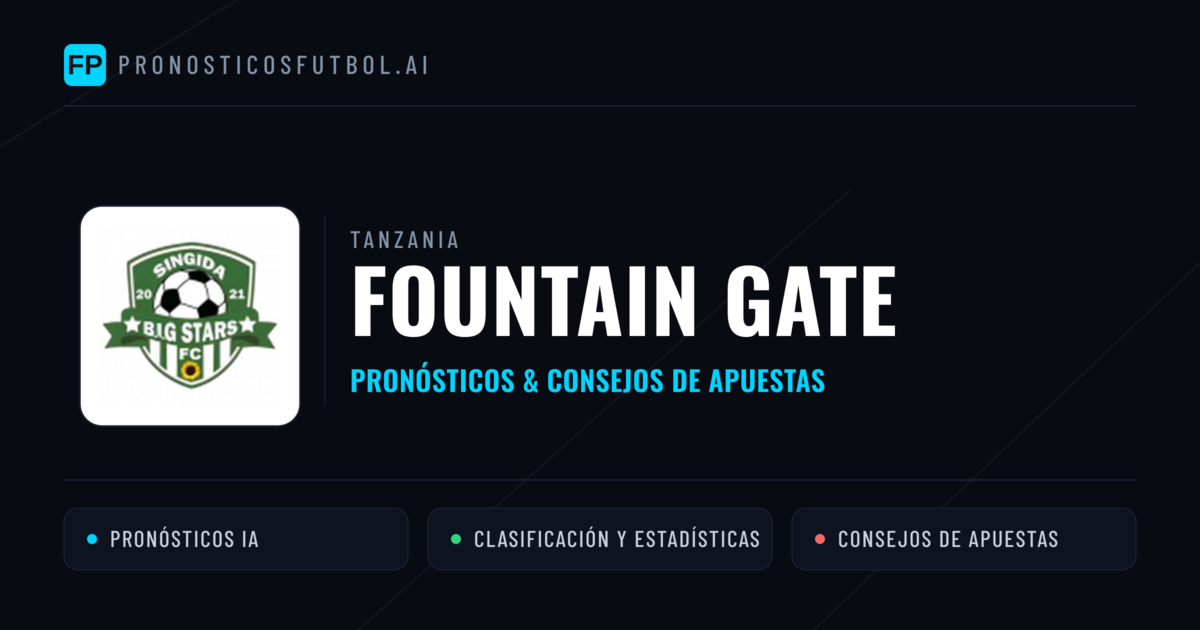 Fountain Gate Pronósticos y estadísticas