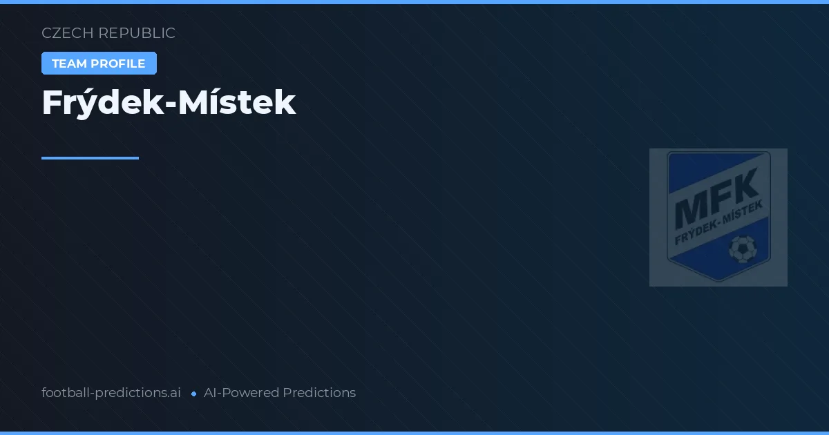 Frýdek-Místek Pronósticos y estadísticas