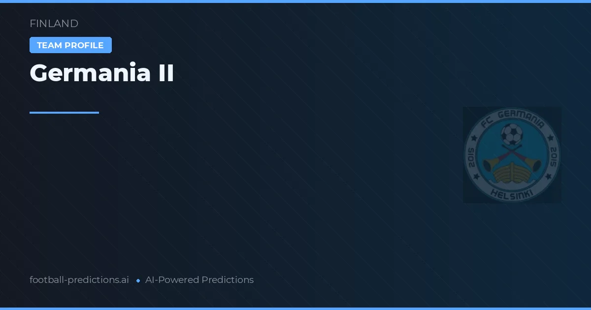 Germania II Pronósticos y estadísticas