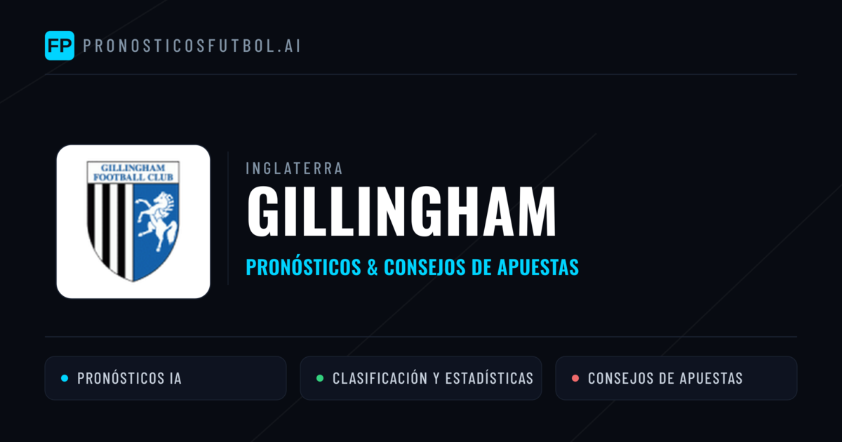 Gillingham Pronósticos y estadísticas