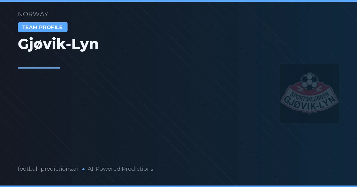 Gjøvik-Lyn Pronósticos y estadísticas