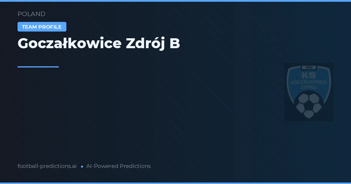 Goczałkowice Zdrój B Pronósticos y estadísticas