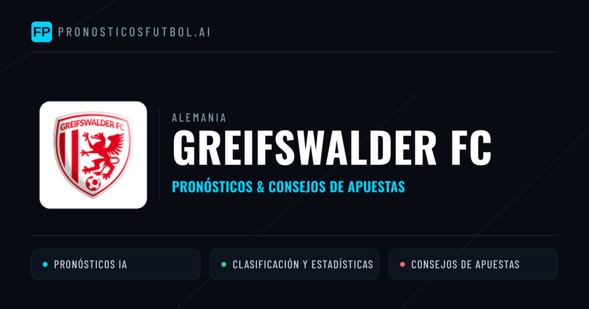 Greifswalder FC Pronósticos y estadísticas