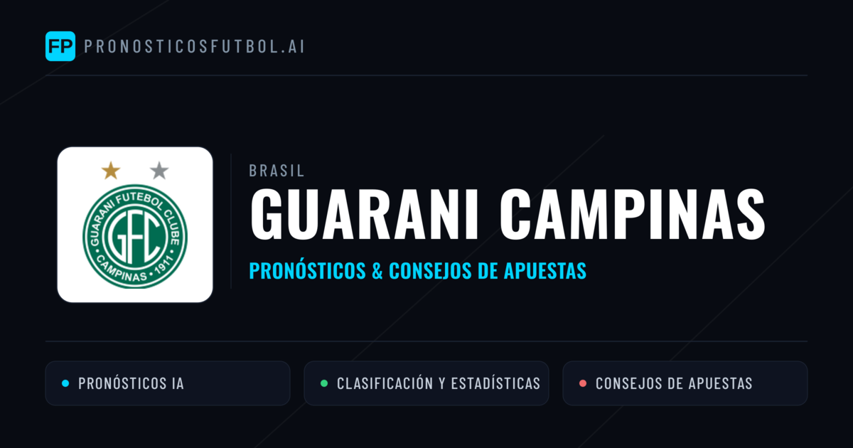 Guarani Campinas Pronósticos y estadísticas
